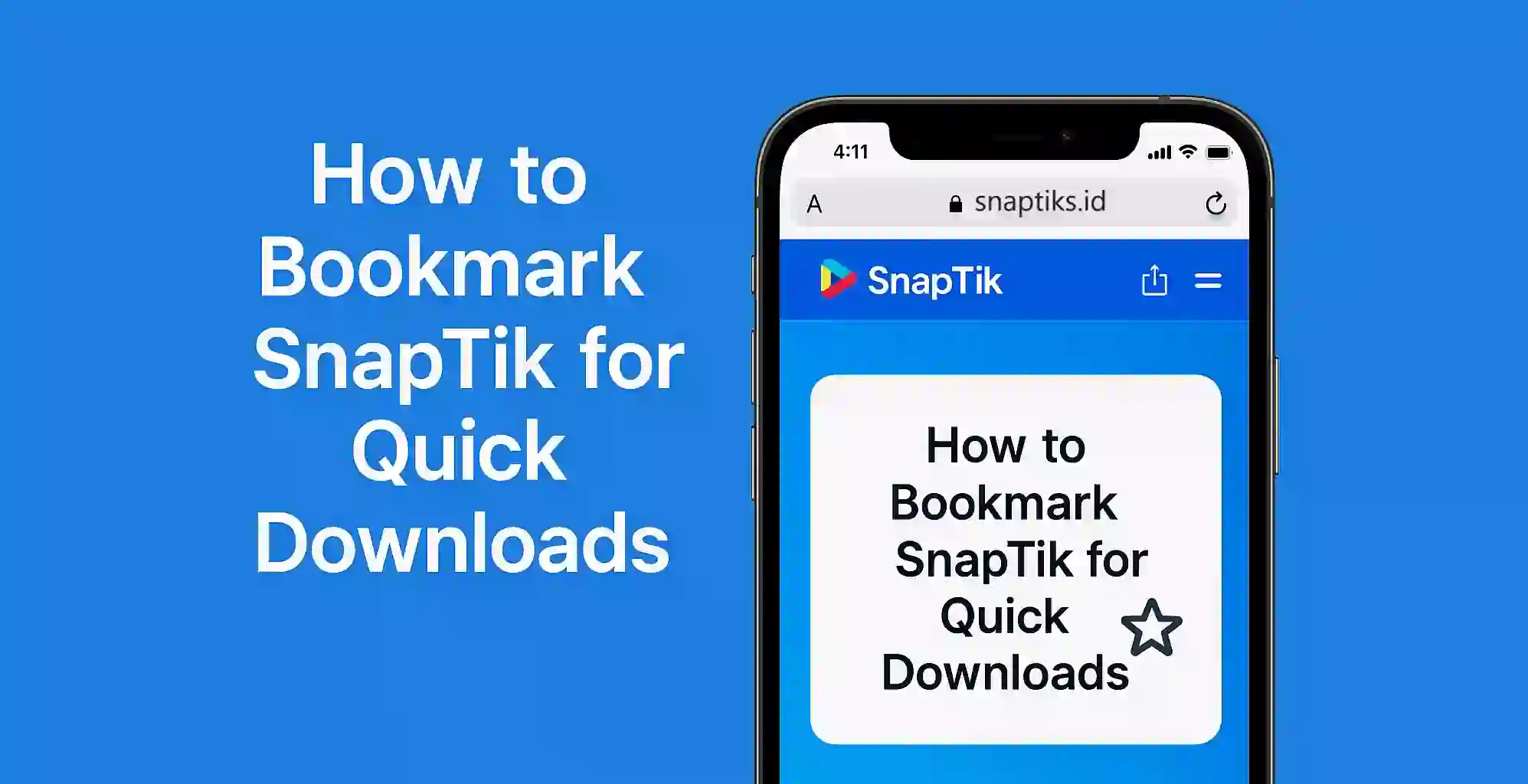 How to Bookmark SnapTik for Quick Downloads