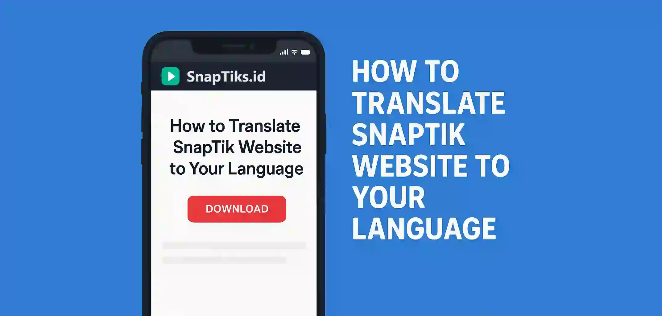 How to Translate SnapTik Website to Your Language