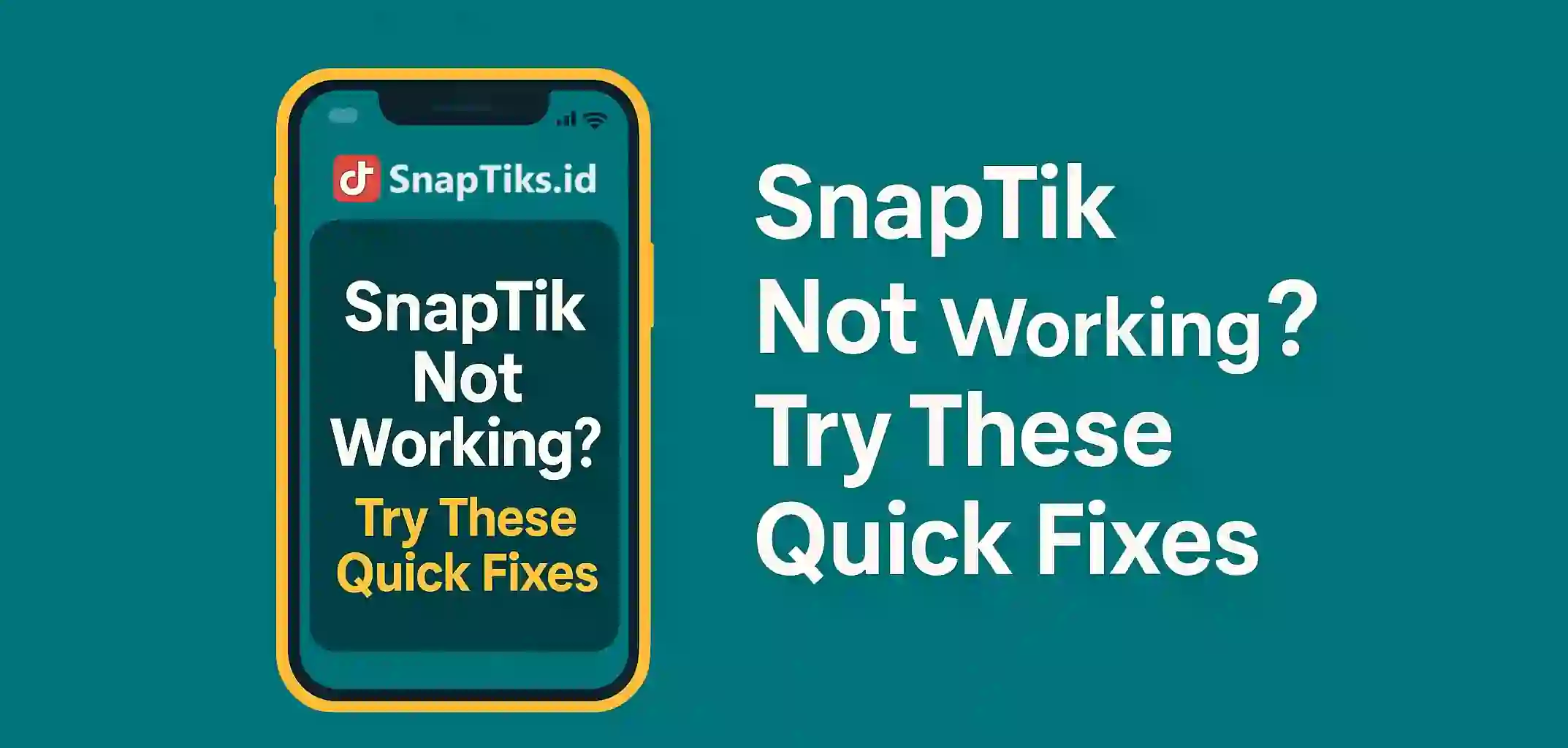SnapTik Not Working? Try These Quick Fixes